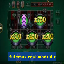 futemax real madrid x